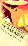 Deception in Paradise