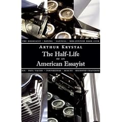 The Half-Life of an American Essayist