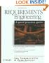Requirements Engineering: A Good Practice Guide
