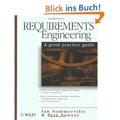 Requirements Engineering: A Good Practice Guide