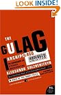 The Gulag Archipelago...