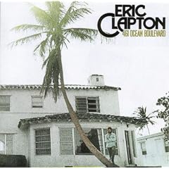 461 Ocean Boulevard by Eric Clapton