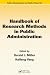 Book Handbook of Research Methods in Public Administration, Second Edition (Public Administration and Public Policy)