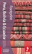 Peru, Bolivia and Ecuador (Footprint Handbooks)