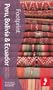 Peru Bolivia & Ecuador, 2 (Footprint - Travel Guides)