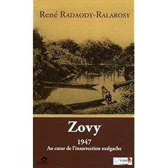 Zovy : 1947 Au coeur de l'insurrection malgache