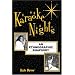 Karaoke Nights: An Ethnographic Rhapsody (Ethnographic Alternatives)