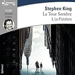 Le Pistolero (La Tour Sombre 1) | Stephen King