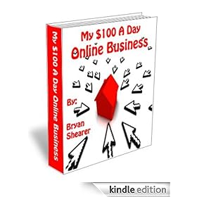 My $100 a Day Online Business