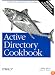 Active Directory Cookbook, 2nd Edition