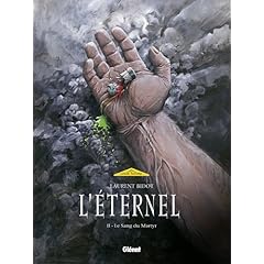 L'�ternel, Tome 2 : Le Sang du Martyr