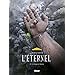 L'�ternel, Tome 2 : Le Sang du Martyr