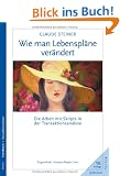 Wie man Lebenspl�ne ver�ndert: Die Arbeit mit Skripts in der Transaktionsanalyse