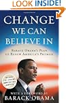Change We Can Believe In: Barack Obam...
