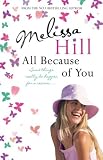 "All Because of You" av Melissa Hill
