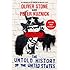 The Untold History of the United States