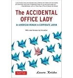 Produkt-Bild: (THE ACCIDENTAL OFFICE LADY: AN AMERICAN WOMAN IN CORPORATE JAPAN) BY Paperback (Author) Paperback Published on (09 , 2011)