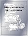 Kindergarten Technology: 32 Lessons Every Kindergartner Can Accomplish on a Computer