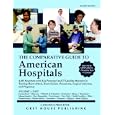The Comparative Guide To American Hospitals (Comparative Guide to American Hospitals) (Comparative... by Grey House Publishing