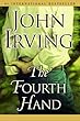 The Fourth Hand (Ballantine Reader's Circle)