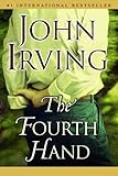 The Fourth Hand (Ballantine Reader's Circle)