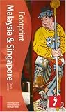 Malaysia & Singapore, 5th (Footprint - Travel Guides)