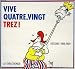 Vive quatre vingt trez(dessins 1988-1989)