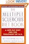 The Multiple Sclerosis Diet Book
