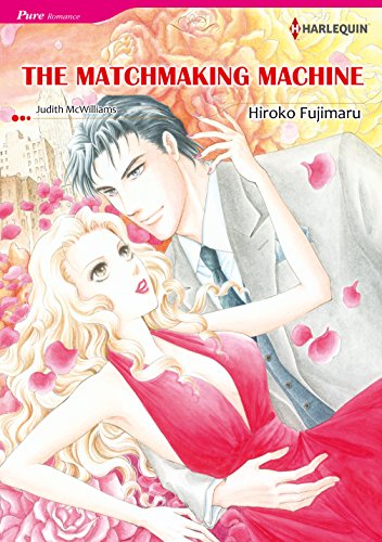 THE MATCHMAKING MACHINE (Harlequin comics)