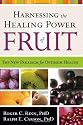 HARNESSING THE HEALING POWER OF FRUIT