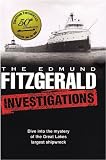 The Edmund Fitzgerald Investigations