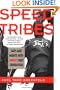 Speed Tribes: Days and Night's with Japan's Next Generation