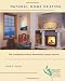 Natural Home Heating: The Complete Guide to Renewable Energy Options