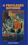 A Privileged Boyhood