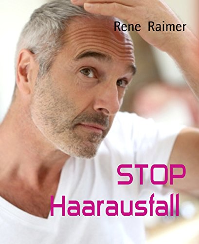 STOP Haarausfall (German Edition)