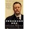 Theodore Roosevelt