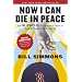 Now I Can Die in Peace: How The Sports Guy Found Salvation Thanks to the World Champion (Twice!) Red Sox