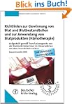 Richtlinien zur Gewinnung von Blut un...
