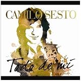 Todo de Mi [Edicion Lujo]