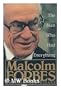 Malcolm Forbes: The Man Who Had Everything