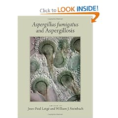 Aspergillus Fumigatus and Aspergillosis by Jean-Paul Latge and William J. Steinbach