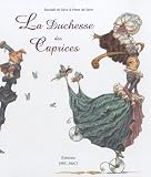 LES CAPRICES DE LA DUCHESSE par De S�ve