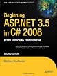 Beginning ASP.NET 3.5 in C# 2008: From Novice to Professional (Expert's Voice in .NET)