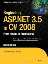 Beginning ASP.NET 3.5 in C# 2008: From Novice to Professional (Expert's Voice in .NET)