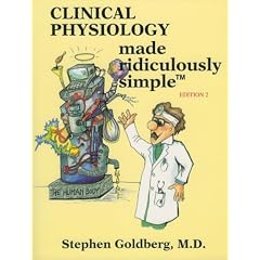 Clinical Physiology Made Ridiculously Simple