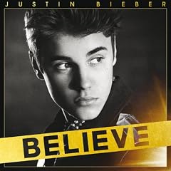 Believe (inkl. Bonus Track / exklusiv bei Amazon)