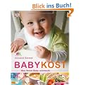 Babykost: Was ihrem Baby schmeckt