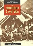 The American Civil War