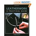 Leatherwork: A Practical Guide