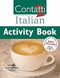 Contatti 2: Activity Book: A First Course in Italian: Activity Book